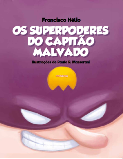 Os Superpoderes do Capitão Mauvado